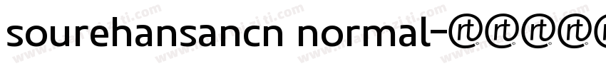 sourehansancn normal字体转换